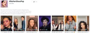 ตัวอย่างโฆษณา TikTok ของ NYX ใน #ButterGlossPop